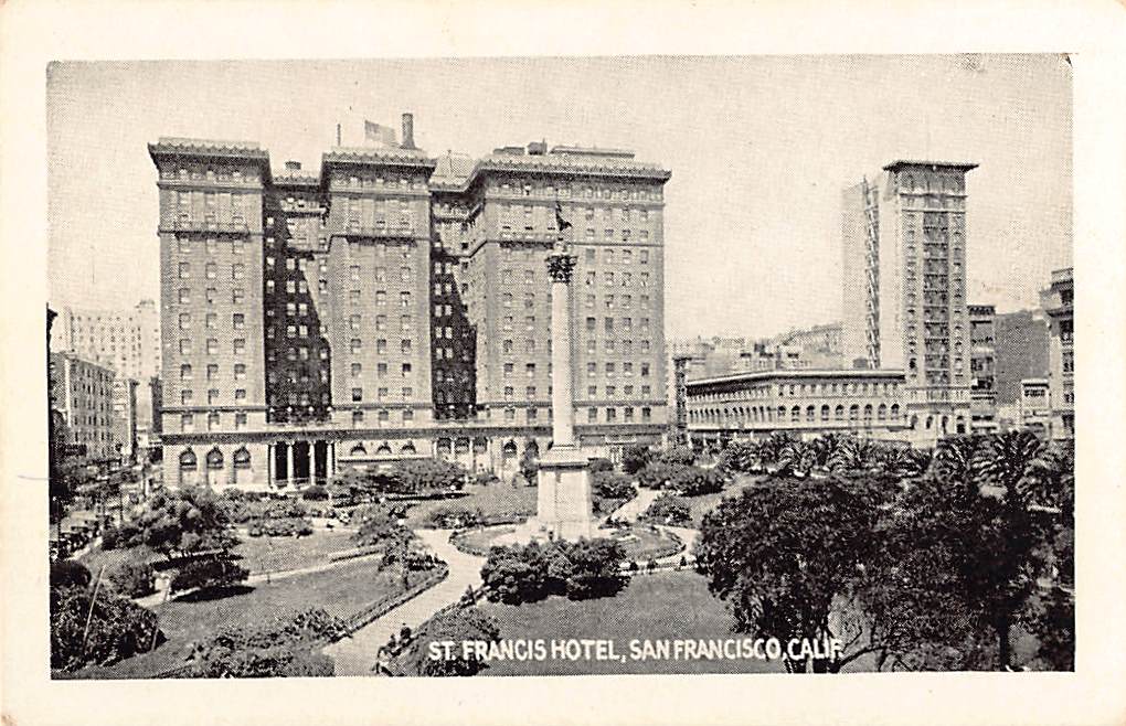 St. Francis Hotel, San Francisco, Photo Print Card, Early 20th Century - Front